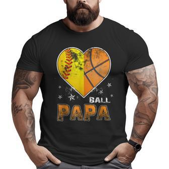 Softball Basketball Papa Grandpa Cool Distressed Big and Tall Men T-shirt | Mazezy