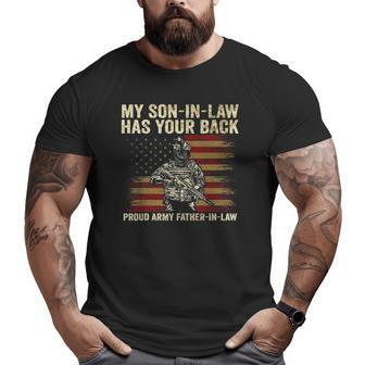 My Son In Law Has Your Back Proud Army Father In Law Big and Tall Men T-shirt | Mazezy