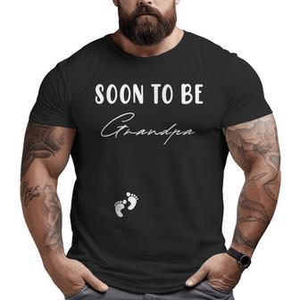 Soon To Be Grandpa Fathers Day First Time Pregnant Kids Big and Tall Men T-shirt | Mazezy