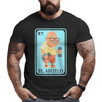 Spanish Mexican Lottery Bingo Grandpa Father Dad El Abuelo Big and Tall Men T-shirt | Mazezy CA