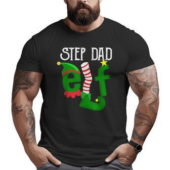 Step Dad Elf Christmas Matching Family Merry Christmas Big and Tall Men T-shirt | Mazezy