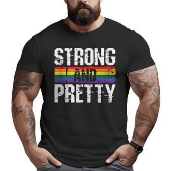 Strong And Pretty Gay Pride Gym Lifting Workout Lgbtq Ally Big and Tall Men T-shirt | Mazezy CA