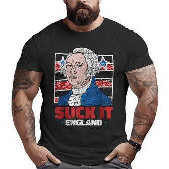 Suck It England 4Th Of July President Veteran Big and Tall Men T-shirt | Mazezy UK