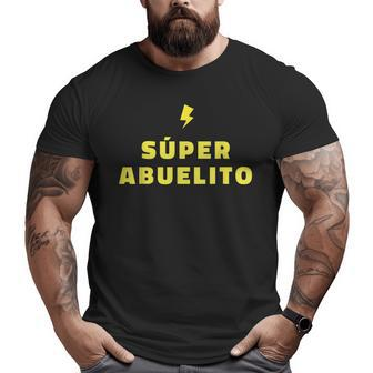 Súper Abuelito – Hispanic Grandpa Mens Grandpa Big and Tall Men T-shirt | Mazezy