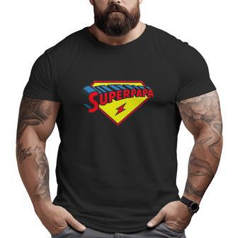 Super Papa Dad Father’S Day Big and Tall Men T-shirt | Mazezy
