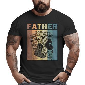Supportive Loving Swag Strong Black Father Vintage Dope Dad Big and Tall Men T-shirt | Mazezy