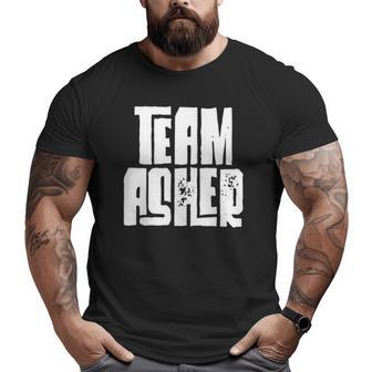 Team Asher Distressed Son Husband Grandson Dad Sports Group Big and Tall Men T-shirt | Mazezy