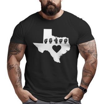 Texas Pride Sign Language Big and Tall Men T-shirt | Mazezy