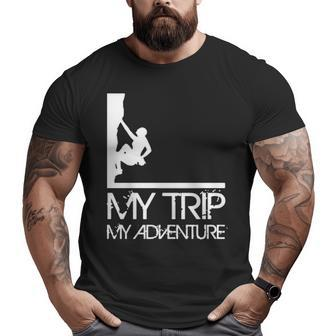 My Trip My Adventure Big and Tall Men T-shirt | Mazezy