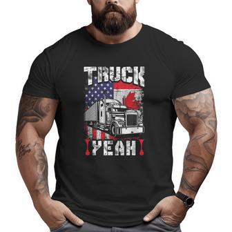 Truck Yeah Canada Flag American Flag Freedom Convoy 2022 Ver2 Big and Tall Men T-shirt | Mazezy