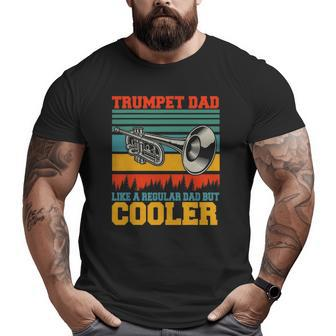 Trumpet Dad Definition Happy Father's Day Trumpet Player Big and Tall Men T-shirt | Mazezy