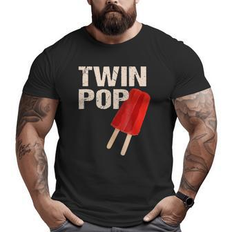 Twin Pop For Grandpa Twins Dadfather's Day Big and Tall Men T-shirt | Mazezy