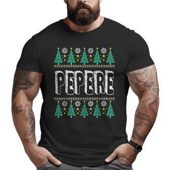 Ugly Sweater Pepere Grandpa From Grandchild Big and Tall Men T-shirt | Mazezy