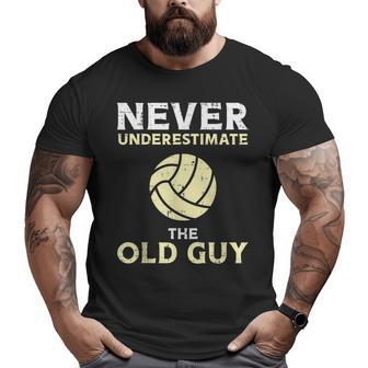 Never Underestimate Old Guy Volleyball Coach Dad Grandpa Men Big and Tall Men T-shirt | Mazezy