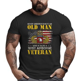 Never Underestimate An Old Man 101St Airborne Veteran Big and Tall Men T-shirt | Mazezy