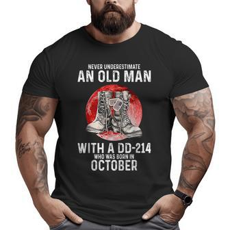 Never Underestimate An Old Man With A Dd214 October Veteran Veteran Big and Tall Men T-shirt | Mazezy DE