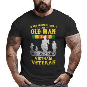 Never Underestimate An Old Man Vietnam Veteran Veteran Big and Tall Men T-shirt | Mazezy UK