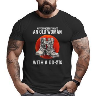 Never Underestimate An Old Woman With A Dd-214 Veteran Big and Tall Men T-shirt | Mazezy