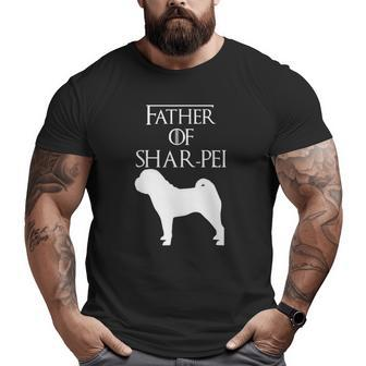 Unique White Father Of Chinese Shar Pei Dog Lover E010613 Ver2 Big and Tall Men T-shirt | Mazezy