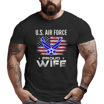 US Air Force Proud Wife With American Flag Veteran Big and Tall Men T-shirt | Mazezy