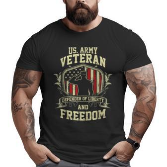 Us Army Veteran Defender Of Liberty And Freedom T Big and Tall Men T-shirt | Mazezy