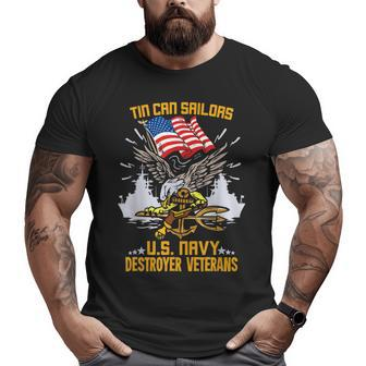 Us Navy Tin Can Sailor For A Navy Destroyer Veteran Big and Tall Men T-shirt | Mazezy