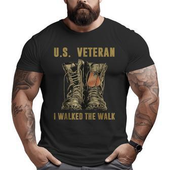 Us Veteran I Walked The Walk Us Army American Flag Vintage Big and Tall Men T-shirt | Mazezy