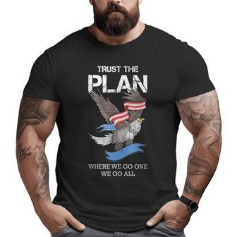 Veteran American Flag Eagle Trust The Plan Military Big and Tall Men T-shirt | Mazezy