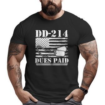 Veteran Dd-214 Dues Paid Big and Tall Men T-shirt | Mazezy