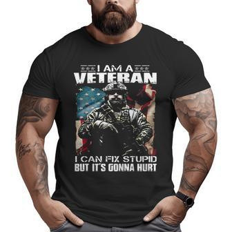 I Am A Veteran I Can Fix Stupid But It’S Gonna Hurt Usa Flag Big and Tall Men T-shirt | Mazezy