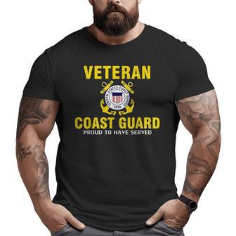 Veteran Us Coast Guard Proud To Have Served Veteran Big and Tall Men T-shirt | Mazezy