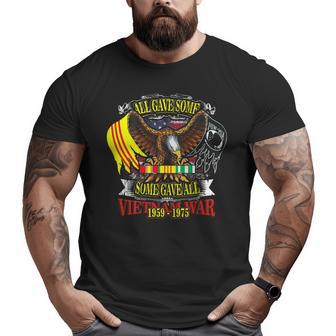 Vietnam Veteran All Gave Some Some Gave All T Big and Tall Men T-shirt | Mazezy