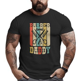 Vintage Barber Shop Daddy Barbers Dad Father's Day Big and Tall Men T-shirt | Mazezy