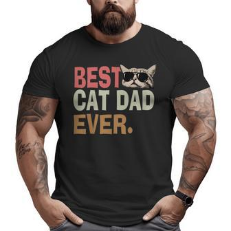 Vintage Best Cat Dad Ever Cat Daddy Father Day Big and Tall Men T-shirt | Mazezy