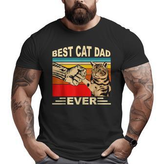 Vintage Best Cat Dad Ever And Retro For Dad Men Father's Day Big and Tall Men T-shirt | Mazezy