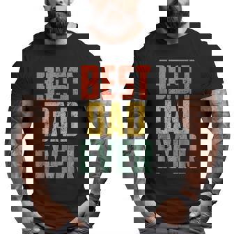 Vintage Best Dad Ever Idea Cool Dad Retro Big and Tall Men T-shirt | Mazezy