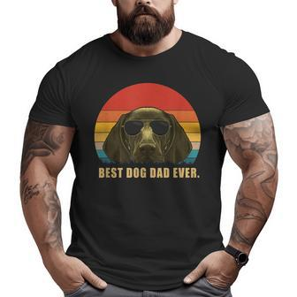 Vintage Best Dog Dad Ever T German Shorthaired Pointer Big and Tall Men T-shirt | Mazezy
