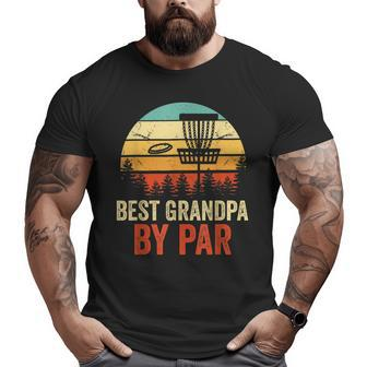 Vintage Best Grandpa By Par Disc Golf Men Fathers Day Big and Tall Men T-shirt | Mazezy