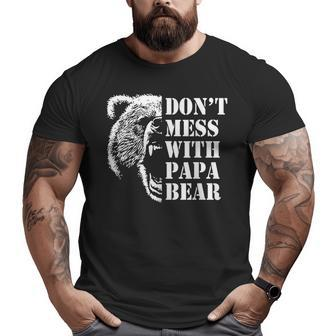 Vintage Don't Mess With Papa Bear Fathers Day Big and Tall Men T-shirt | Mazezy
