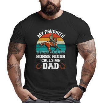 Vintage My Favorite Horse Rider Calls Me Dad Father's Day Big and Tall Men T-shirt | Mazezy