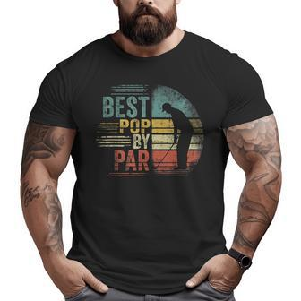Vintage Golfing Best Pop By Par Christmas Fathers Day Dad Big and Tall Men T-shirt | Mazezy