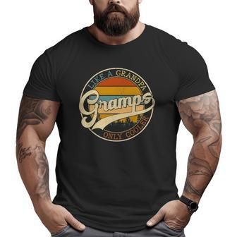 Vintage Gramps Like A Grandpa Only Cooler For Father Day Big and Tall Men T-shirt | Mazezy