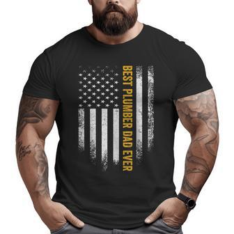 Vintage Usa American Flag Best Plumber Dad Ever Big and Tall Men T-shirt | Mazezy