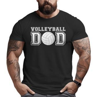 Volleyball Dad Volleyball For Father Volleyball Big and Tall Men T-shirt | Mazezy