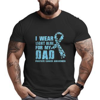 I Wear Light Blue For My Dad Blue Ribbon Big and Tall Men T-shirt | Mazezy CA