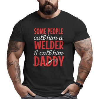 Welder Welding Worker Blacksmith Fabricator Father's Day Big and Tall Men T-shirt | Mazezy