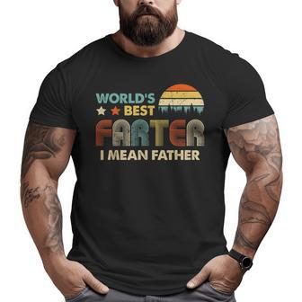 World's Best Farter I Mean Father Dad Vintage Big and Tall Men T-shirt | Mazezy