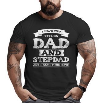 World's Best Step Dad Fathers Day T Big and Tall Men T-shirt | Mazezy