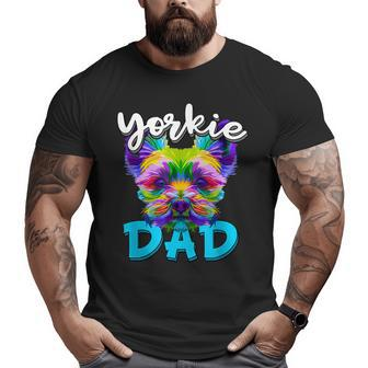 Yorkie Dad Yorkie Owner Father's Day Big and Tall Men T-shirt | Mazezy