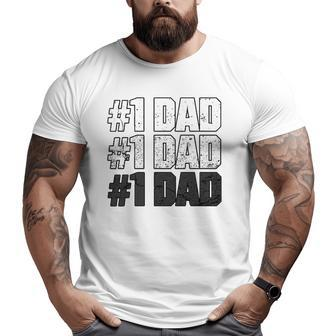 1 Dad Apparel For The Best Dad Ever Vintage Dad Big and Tall Men T-shirt | Mazezy